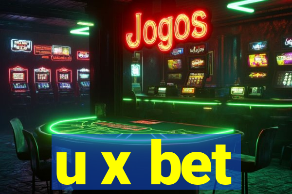 u x bet